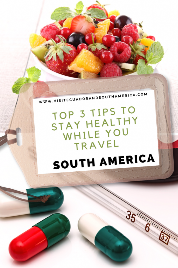 stay-healthy-travel-south-america