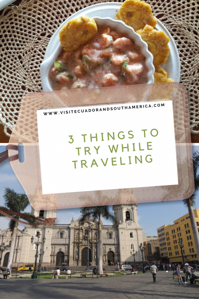 things-to-try-while-traveling-south-america