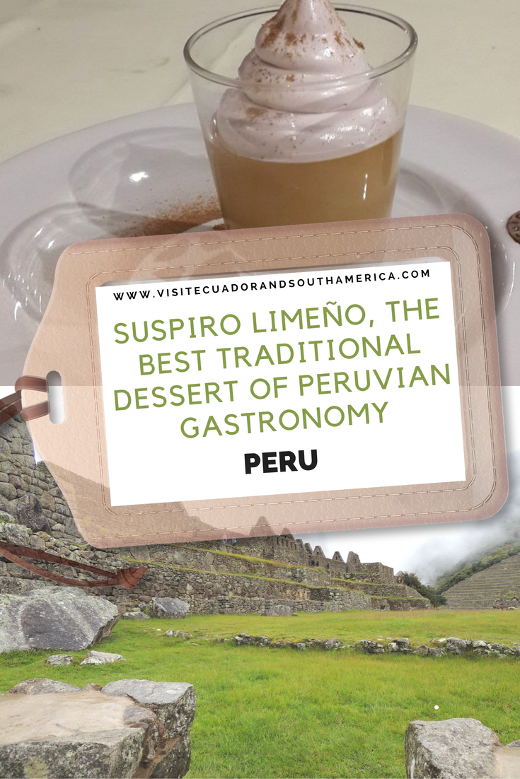 suspiro-limeno-the-best-traditional-dessert-of-peruvian-gastronomy