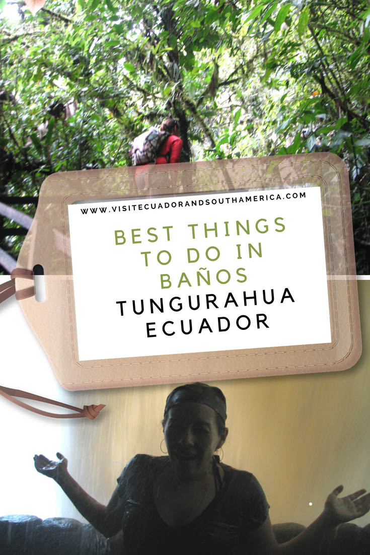 best-things-to-do-in-banos-tungurahua-ecuador
