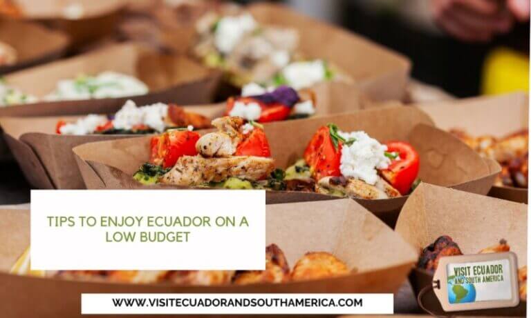 Tips to Enjoy Ecuador on a Low Budget (1)