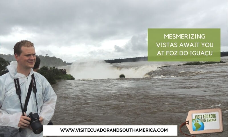 Mesmerizing vistas await you at Foz do Iguaçu