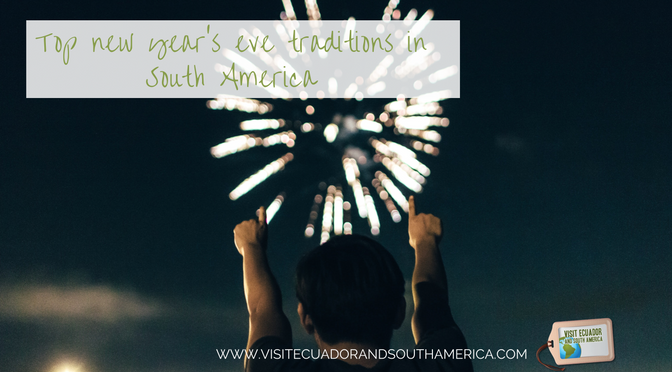 top-new-years-eve-traditions-in-south-america