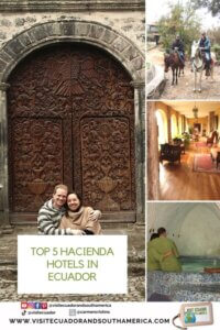 Top 5 hacienda hotels in Ecuador