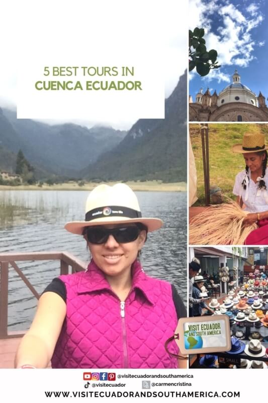 5 Best Tours in Cuenca Ecuador 