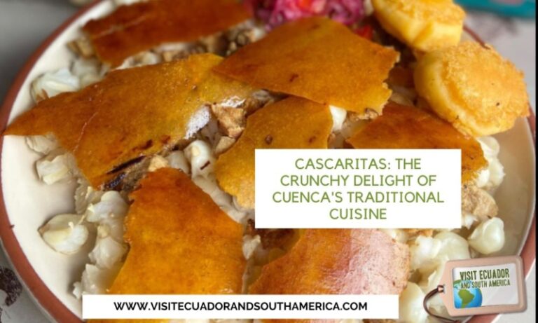 Exploring Cuenca's Traditional Cascaritas Dish