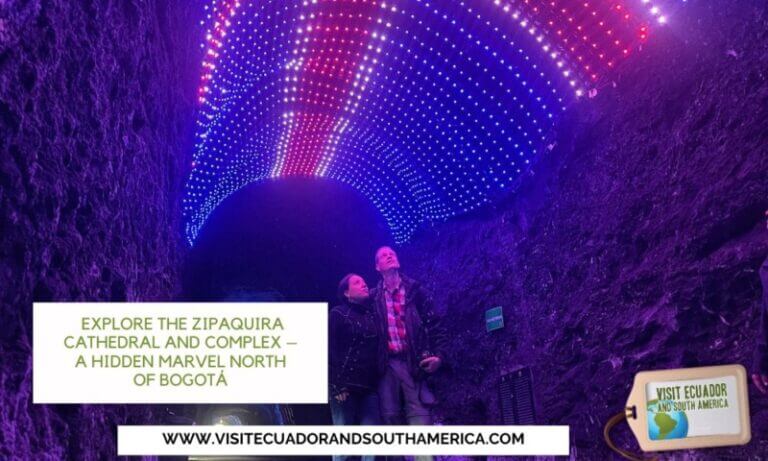Unveiling the Wonders: Explore the Zipaquira Cathedral and Complex – A Hidden Marvel North of Bogotá
