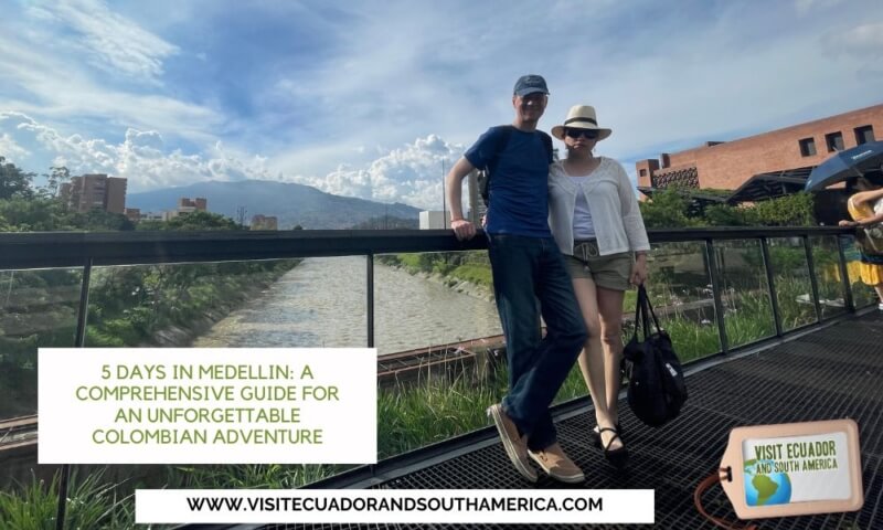 Medellin 5-day itinerary guide