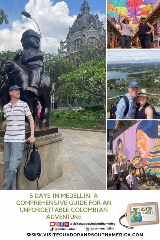 Medellin 5 days guide