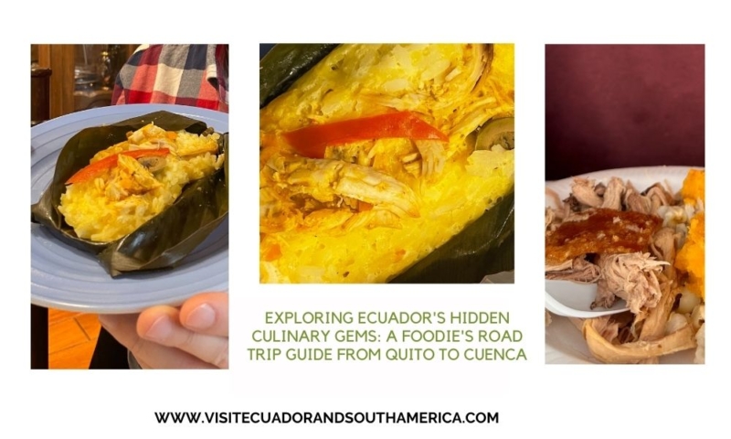 Exploring Ecuador's Hidden Culinary Gems A Foodie's Road Trip Guide from Quito to Cuenca