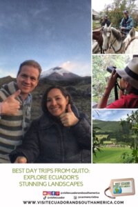 Best nature day trips from Quito for adventure and relaxation